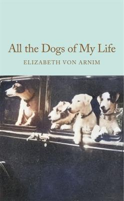 Okładka książki All the Dogs of My Life