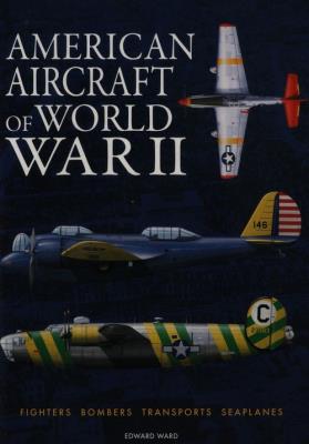 Okładka książki American Aircraft of World War II
