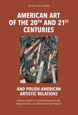 Okładka książki American art of the 20th and 21st centuries. World Art Studies