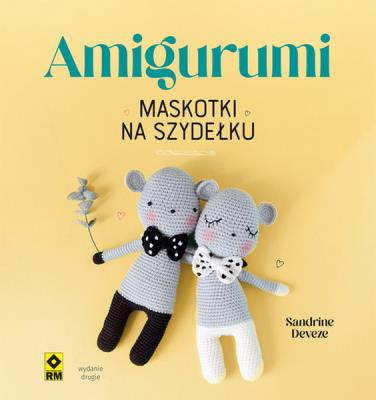 Okładka książki Amigurumi Maskotki na szydełku