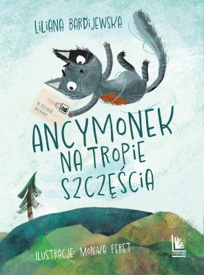 Okładka książki Ancymonek na tropie szczęścia