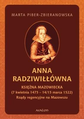 Okładka książki Anna Radziwiłłówna Księżna Mazowiecka