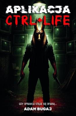 Okładka książki Applikacja Ctrl+Life