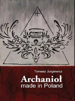 Okładka książki Archanioł made in Poland