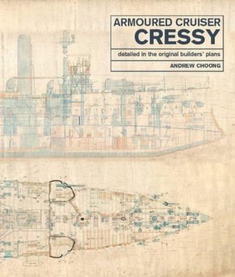 ARMOURED CRUISER CRESSY. Autor: Choong Andrew. SmakLiter.pl Okładka książki ARMOURED CRUISER CRESSY