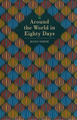 Around the World in 80 Days. Autor: Verne Jules. SmakLiter.pl Okładka książki Around the World in 80 Days