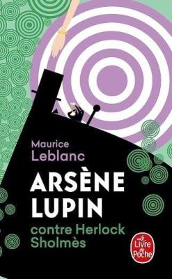 Okładka książki Arsene Lupin contre Herlock Sholmes