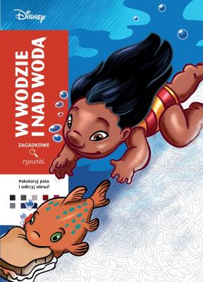 Art therapy. Kolorowanka antystresowa. Disney. W wodzie i nad wodą. Zagadkowe rysunki. Autor: Karam Alexandre. SmakLiter.pl Okładka książki Art therapy. Kolorowanka antystresowa. Disney. W wodzie i nad wodą. Zagadkowe rysunki