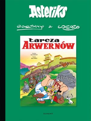 Asteriks. Tarcza Arwernów. Tom 11. Autor: Albert Uderzo, René Goscinny. SmakLiter.pl Okładka książki Asteriks. Tarcza Arwernów. Tom 11