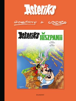 Asteriks w Hiszpanii. Tom 14. Autor: Albert Uderzo, René Goscinny. SmakLiter.pl Okładka książki Asteriks w Hiszpanii. Tom 14