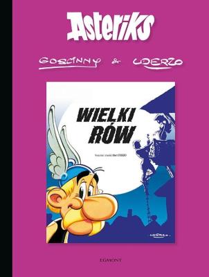 Okładka książki Asteriks. Wielki rów. Tom 25
