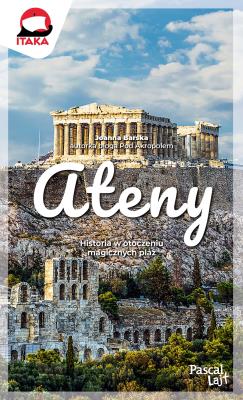 Ateny. Pascal Lajt. Autor: Joanna Kruk-Kubarska. SmakLiter.pl Okładka książki Ateny. Pascal Lajt