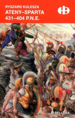 Okładka książki Ateny-Sparta 431-404 p.n.e (edycja limitowana)