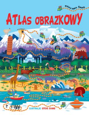 Okładka książki Atlas obrazkowy + wielka mapa świata