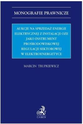 Okładka książki Aukcje na sprzedaż energii elektrycznej z...