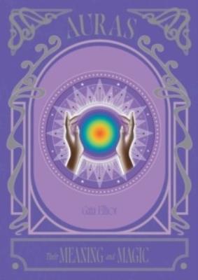 Okładka książki Auras. Their Meaning and Magic wer. angielska