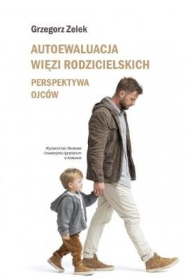 Okładka książki Autoewaluacja więzi rodzicielskich