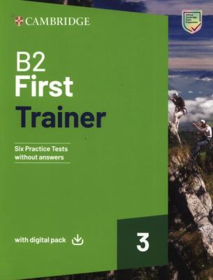 Okładka książki B2 First Trainer 3 Trainer without Answers with Digital Pack