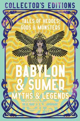 Okładka książki Babylon & Sumer Myths & Legends