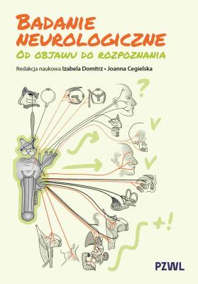 Okładka książki Badanie neurologiczne. Od objawu do rozpoznania
