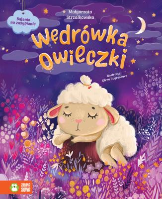 Okładka książki Bajanie na zasypianie. Wędrówka owieczki - uszkodzone