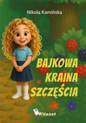 Okładka książki Bajkowa kraina szczęścia