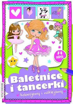 Okładka książki Baletnice i tancerki. Kolorujemy i naklejamy