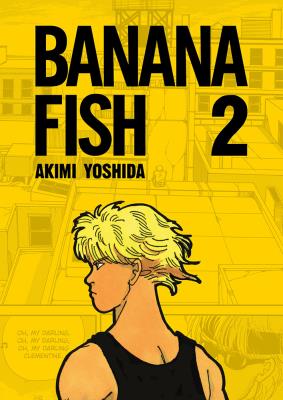 Okładka książki Banana Fish. Tom 2