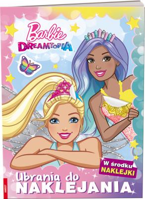 Okładka książki Barbie dreamtopia Ubrania do naklejania SDL-1402