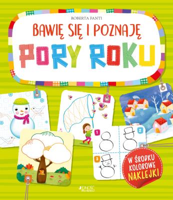 Okładka książki Bawię się i poznaję PORY ROKU