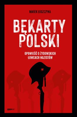Okładka książki Bękarty Polski