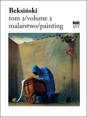 Beksiński 2. Autor: Zdzisław Beksiński. SmakLiter.pl Okładka książki Beksiński 2
