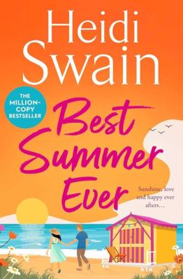 Best Summer Ever. Autor: Swain Heidi. SmakLiter.pl Okładka książki Best Summer Ever