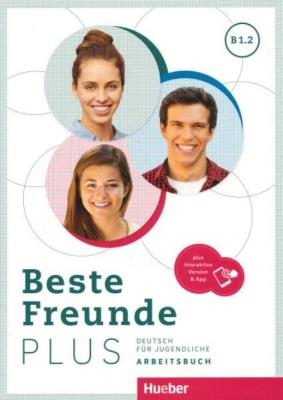 Beste Freunde Plus B1.2 KB + online. Autor:   Praca zbiorowa. SmakLiter.pl Okładka książki Beste Freunde Plus B1.2 KB + online