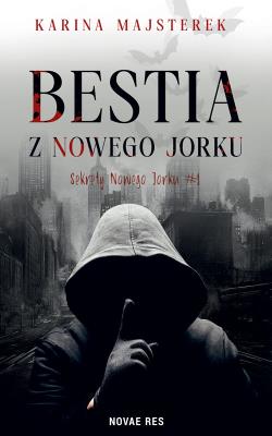 Okładka książki Bestia z Nowego Jorku