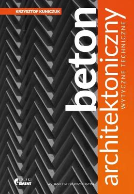 Okładka książki Beton architektoniczny. Wytyczne techniczne w.2