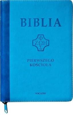 Okładka książki Biblia pierwszego Kościoła z paginat. suwak błękit