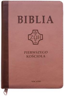 Biblia pierwszego Kościoła z paginat. suwak róż. Autor:   Praca zbiorowa. SmakLiter.pl Okładka książki Biblia pierwszego Kościoła z paginat. suwak róż