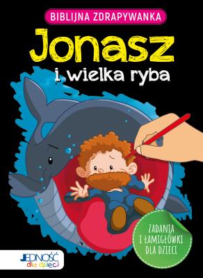 Okładka książki Biblijna zdrapywanka Jonasz i wielka ryba