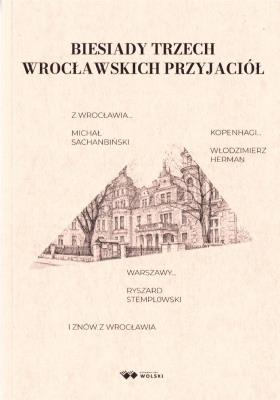 Okładka książki Biesiady trzech wrocławskich przyjaciół