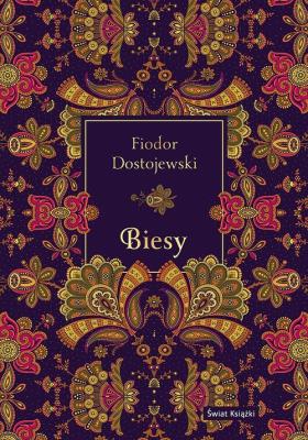 Biesy (elegancka edycja). Autor: Fiodor Dostojewski. SmakLiter.pl Okładka książki Biesy (elegancka edycja)