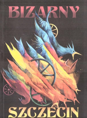 Okładka książki Bizarny Szczecin