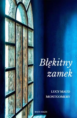 Okładka książki Błękitny zamek