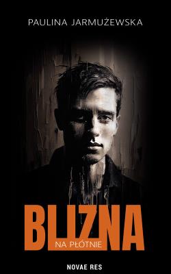 Okładka książki Blizna na płótnie