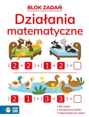 Blok zadań. Działania matematyczne. Autor: Leszek Gołuchowski, Dobkowska Agata. SmakLiter.pl Okładka książki Blok zadań. Działania matematyczne