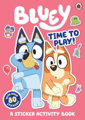 Okładka książki Bluey Time to Play Sticker Activity wer. angielska