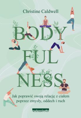 Okładka książki Bodyfulness - uszkodzone
