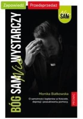 Okładka książki Bóg sam nie wystarczy
