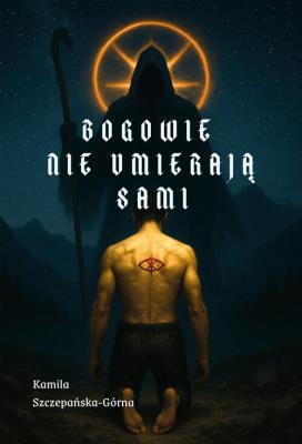 Okładka książki Bogowie nie umierają sami
