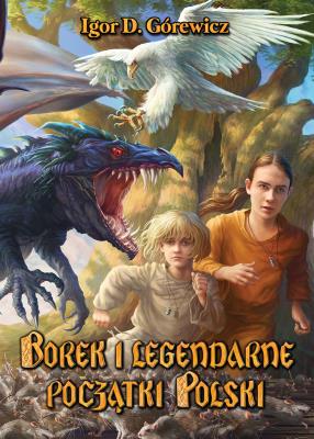 Okładka książki Borek i legendarne początki Polski w.2